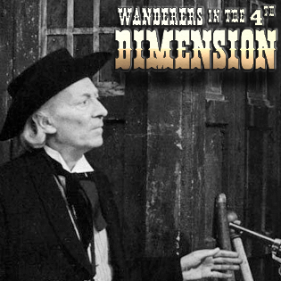 Wanderers in the 4th Dimension: The Gunfighters