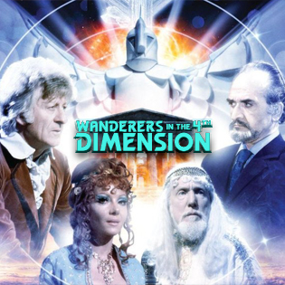 Wanderers in the 4th Dimension: The Time Monster