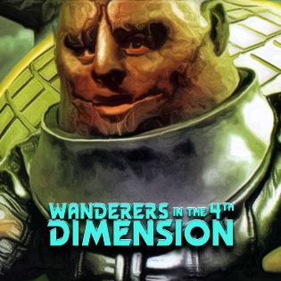 Wanderers in the 4th Dimension: The Time Warrior
